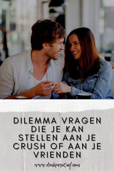 vragen die je aan je crush kan stellen|100+ perfecte vragen om aan je crush te stellen